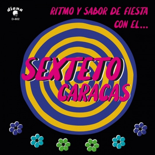 Sexteto Caracas - Ritmo Y Savor De Fiesta Con El - LP Vinyl