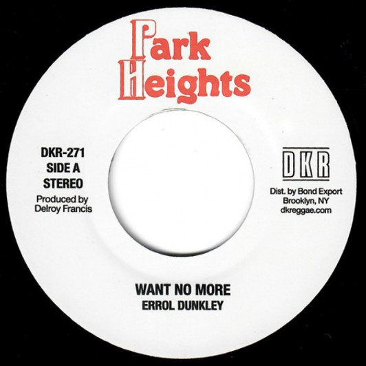Errol Dunkley - Want No More - 7" Vinyl
