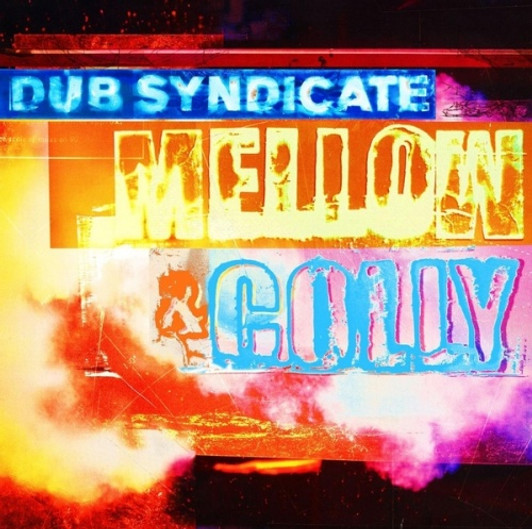 Dub Syndicate - Mellow & Colly RSD - LP Vinyl+CD