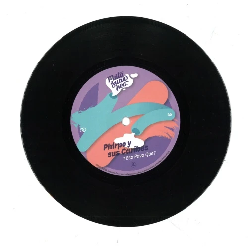 Phirpo Y Sus Caribs - Y Esa Pava Que? - 7" Vinyl