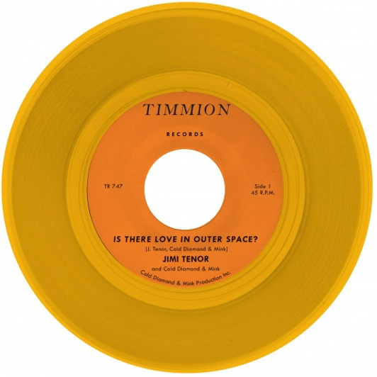 Jimi Tenor / Cold Diamond & Mink - Is There Love In Outer Space? / Orbiting Telesto - 7" Colored Vinyl