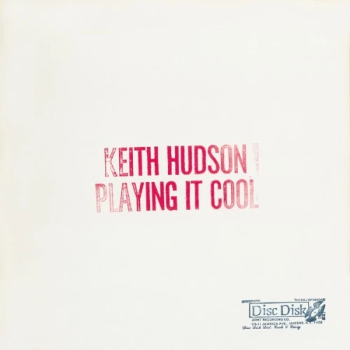 Keith Hudson - Playing It Cool & Playing It Right - LP Vinyl
