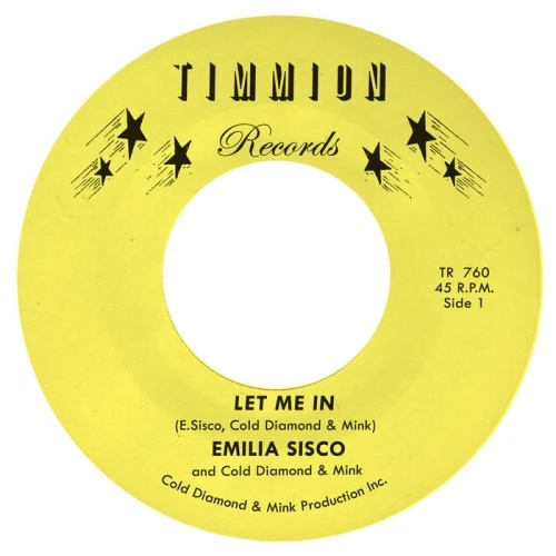 Emilia Sisco / Cold Diamond & Mink - Let Me In - 7" Vinyl