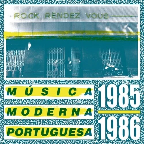 Various Artists - Rock Rendez Vous: Musica Moderna Portuguesa 1985-1986 - LP Vinyl