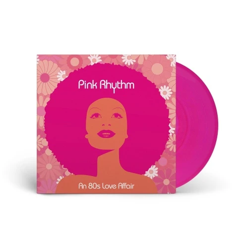 Pink Rhythm - An 80s Love Affair - LP Colored Vinyl