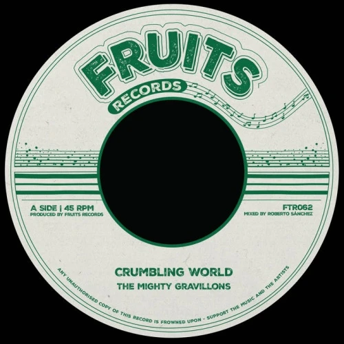 The Mighty Gravillons / The 18th Parallel - Crumbing World - 7" Vinyl