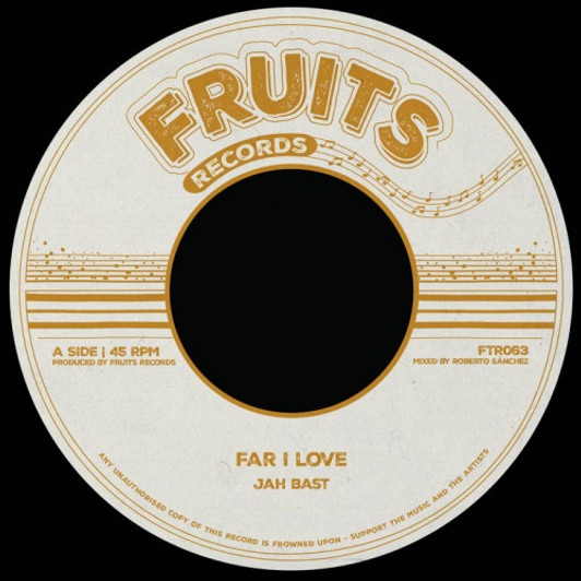 Jah Bast / The 18th Parallel - Far I Love - 7" Vinyl