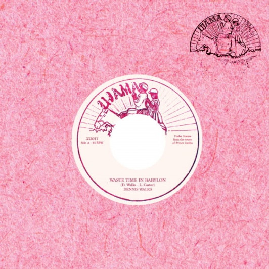 Dennis Walks - Waste Time In Babylon - 7" Vinyl