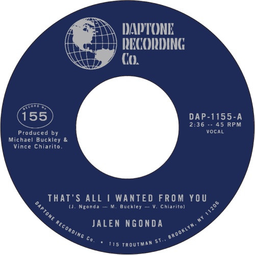 Jalen Ngonda - That's All I Wanted From You - 7" Vinyl