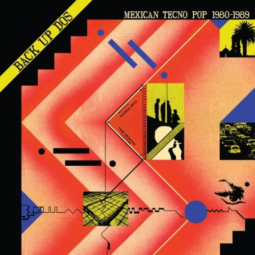 Various Artists - Back Up Dos: Mexican Tecno Pop 1980-1989 - LP Vinyl