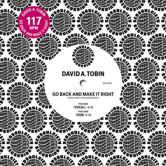 David A. Tobin - Go Back And Make It Right - 7" Vinyl