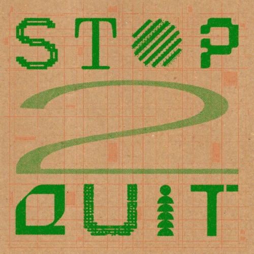 Various Artists - Stop 2 Quit - 12" Vinyl