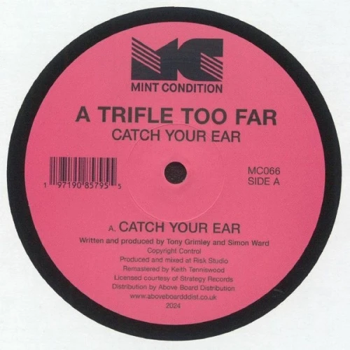A Trifle Too Far - Catch Your Ear - 12" Vinyl