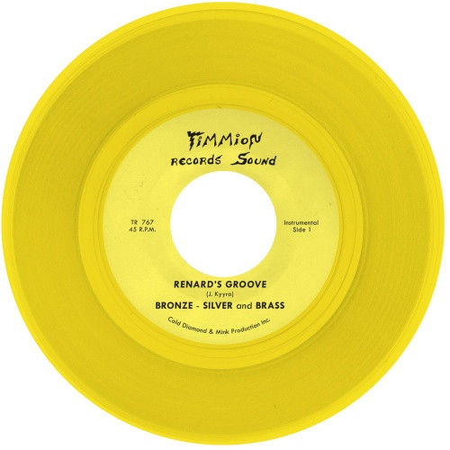 Bronze, Silver & Brass - Renard's Groove - 7" Colored Vinyl