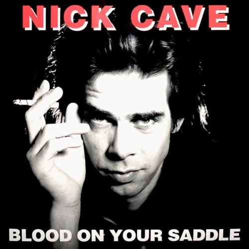 Nick Cave - Blood On Your Saddle - LP Colored Vinyl