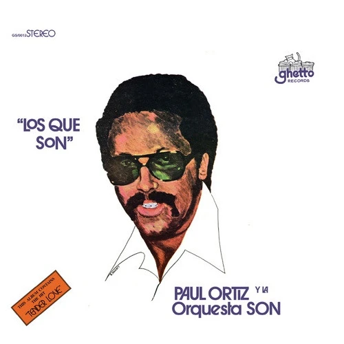 Paul Ortiz Y La Orquesta Son - Los Que Son - LP Vinyl