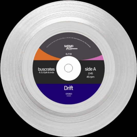 Buscrates - Drift / Serenity - 7" Clear Vinyl