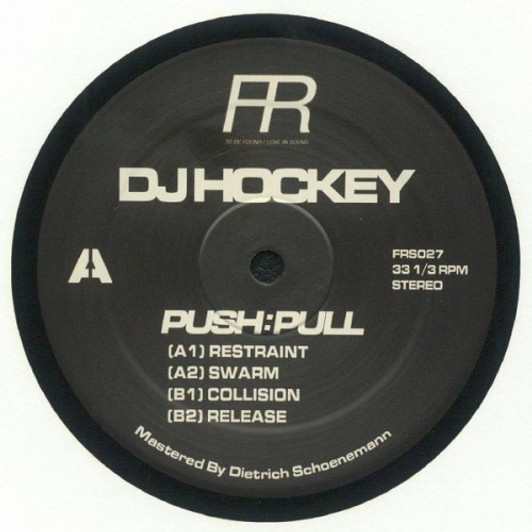 DJ Hockey - Push:Pull - 12" Vinyl