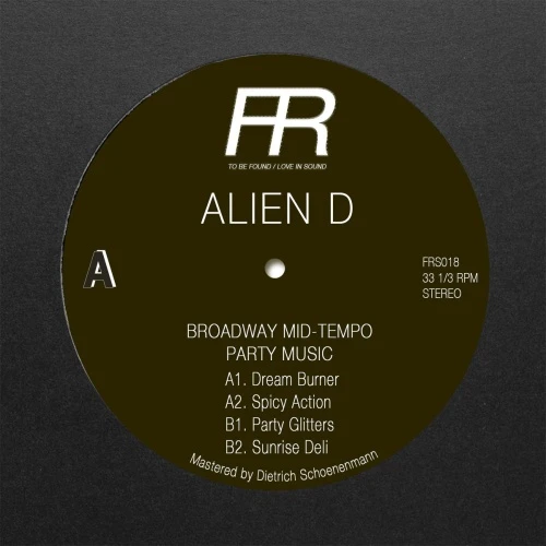 Alien D - Broadway Mid-Tempo Party Music - 12" Vinyl