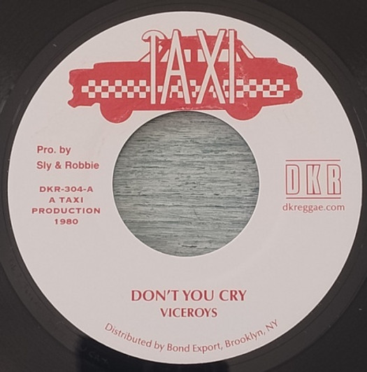 The Viceroys - Don't You Cry - 7" Vinyl The Viceroys - Don't You Cry - 7" Vinyl