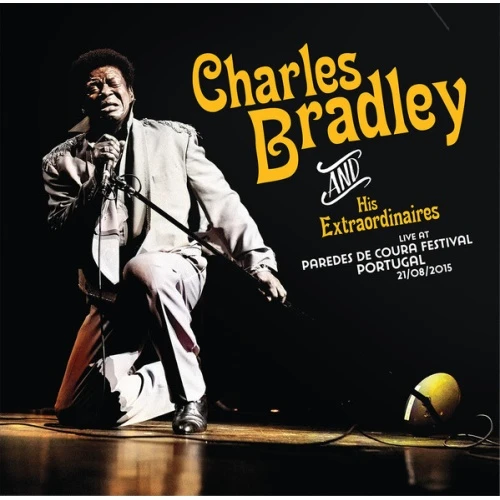 Charles Bradley & His Extraordinaires - Live At Paredes De Coura Festival Portugal 21/08/2015 - LP Vinyl
