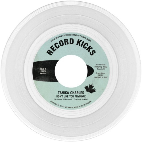 Tanika Charles - Don't Like You Anymore / Here When You're Ready - 7" Clear Vinyl