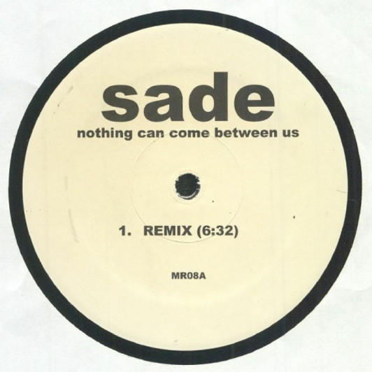Sade - Nothing Can Come Between Us / King Of Sorrow (Remixes) - 12" Vinyl