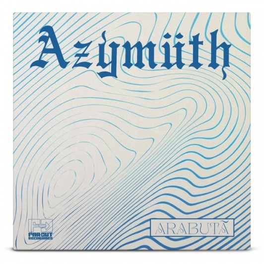 Azymuth - Arabuta (Daniel Maunick Dub) - 7" Vinyl