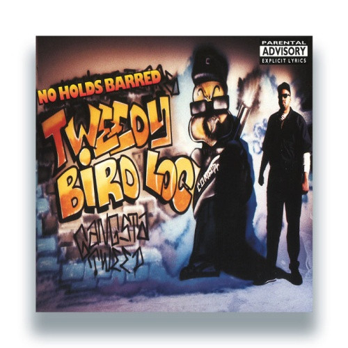 Tweedy Bird Loc - No Holds Barred RSD - LP Vinyl - Ear Candy Music