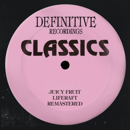 Juicy Fruit - Liferaft - 12" Vinyl