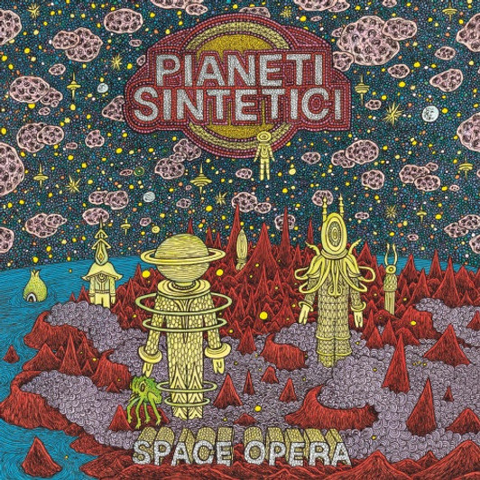 Pianeti Sintetici - Space Opera - LP Vinyl
