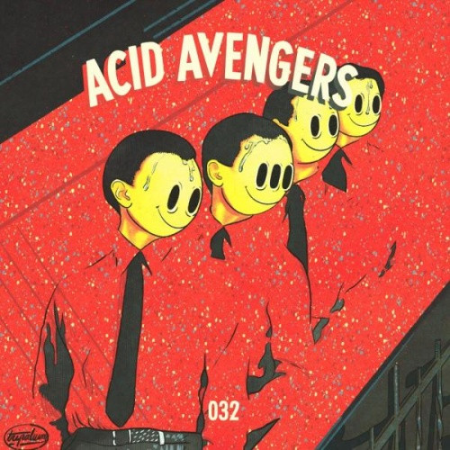 Kragg / RTR - Acid Avengers 032 - 12" Vinyl