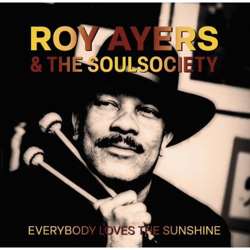 Roy Ayers & The Soul Society - Everybody Loves The Sunshine (reissue) - 7" Vinyl