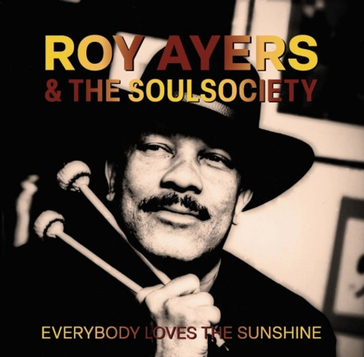 Roy Ayers & The Soul Society - Everybody Loves The Sunshine (reissue) - 7" Vinyl