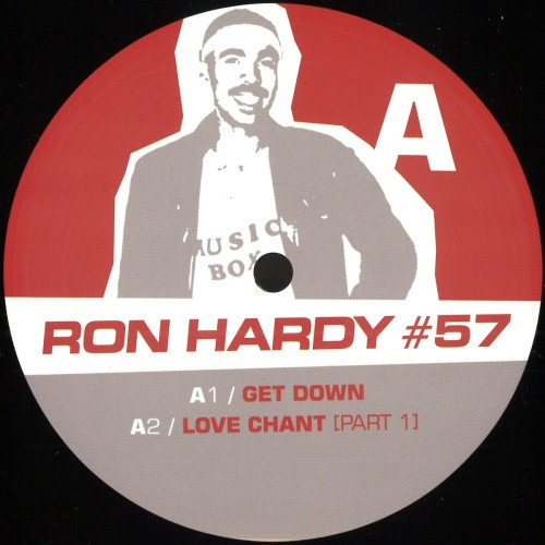 Ron Hardy - #57 - 12" Vinyl