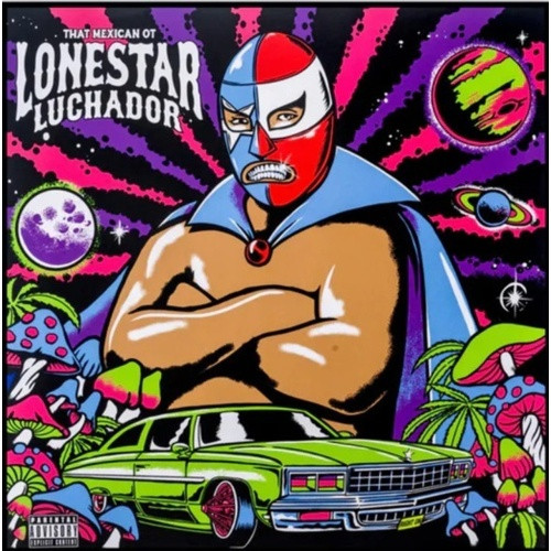 That Mexican OT - Lonestar Luchador - LP Vinyl