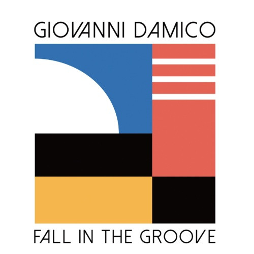 Giovanni Damico - Fall In The Groove / Be Your Lover - 7" Vinyl