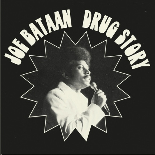 Joe Bataan - Drug Story - 7" Vinyl