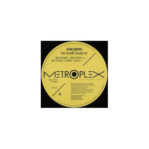 Various Artists - Juan Atkins Presents The Future Sound Ep - 12" Vinyl