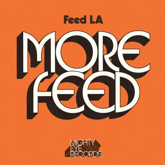 Feed LA - More Feed - LP Vinyl