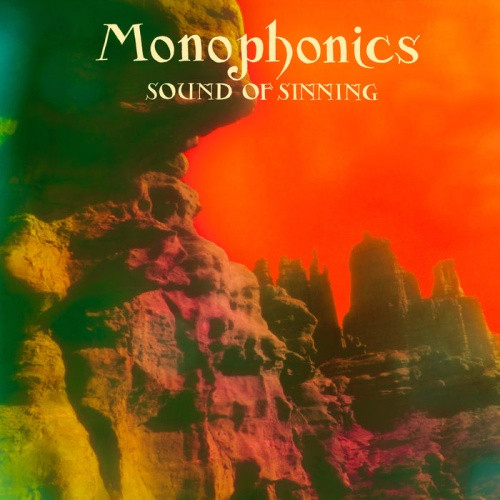 Monophonics - Sound Of Sinning - LP Vinyl