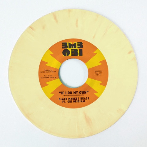 Black Market Brass - If I Do My Own / I No Be (Colonizer) - 7" Colored Vinyl