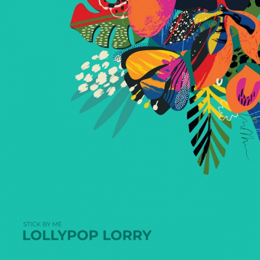 Lollypop Lorry - Stick By Me - 12" Colored Vinyl