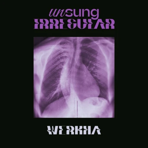 Werkha - Unsung Irregular - LP Vinyl