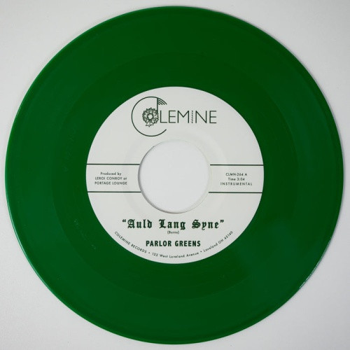 Parlor Greens - Auld Lang Syne - 7" Colored Vinyl