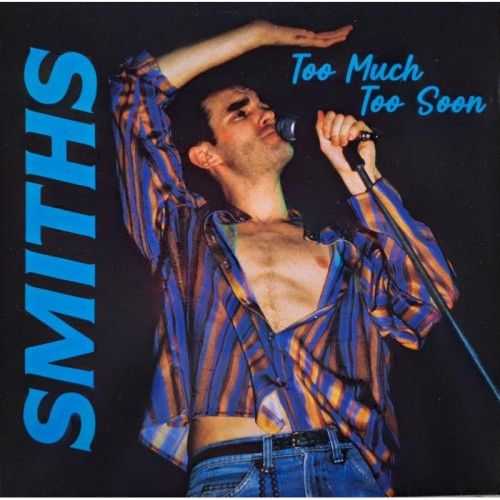 The Smiths - Too Much Too Soon - LP Colored Vinyl