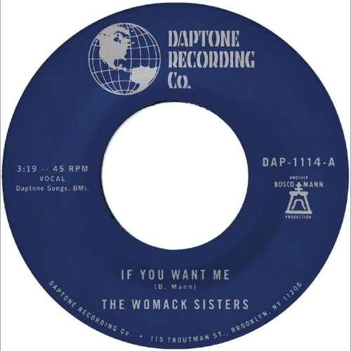 The Womack Sisters - If You Want Me / I Just Don't Want… - 7" Vinyl