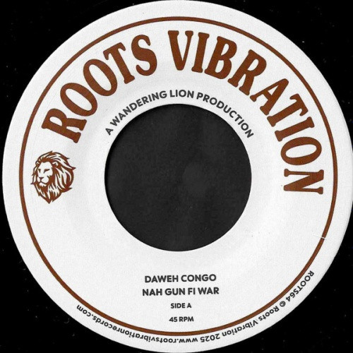 Daweh Congo - Nah Gun Fi War - 7" Vinyl