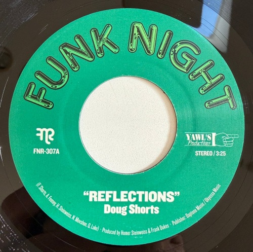 Doug Shorts - Reflections - 7" Vinyl