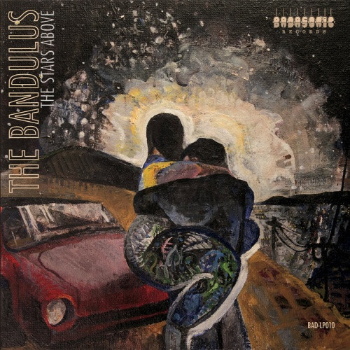 The Bandulus - The Stars Above - LP Vinyl